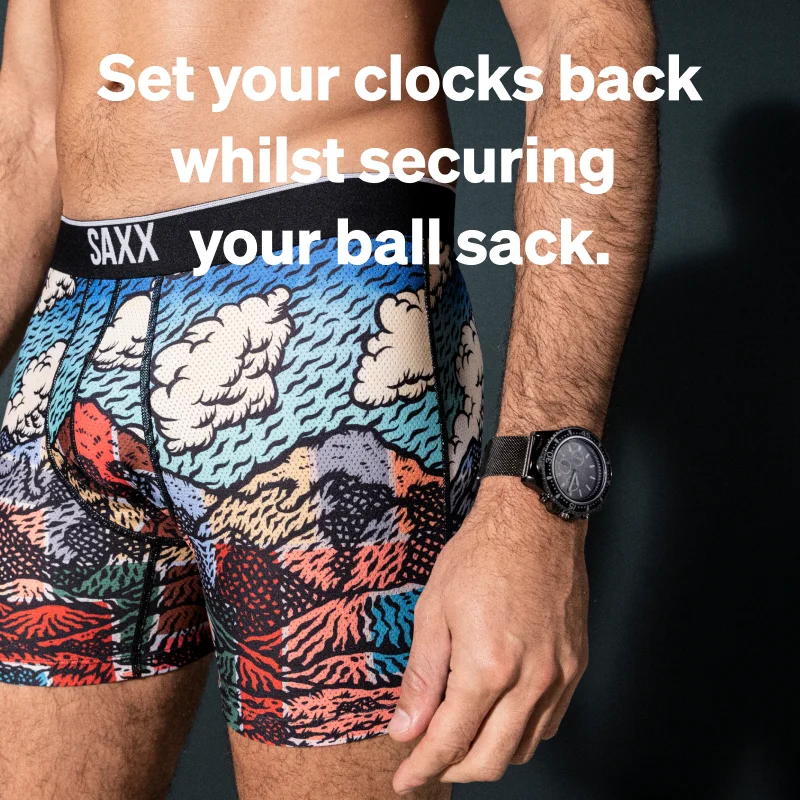 Set your clocks back whilst securing your ball sack.