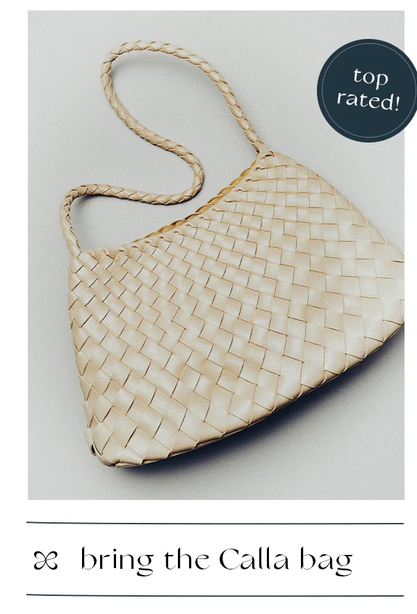 bring the Calla bag