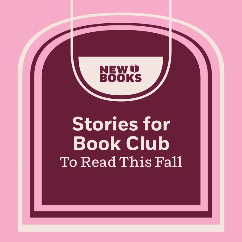 Stories for Book Club To Read This Fall
