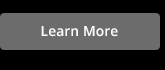 Learn More