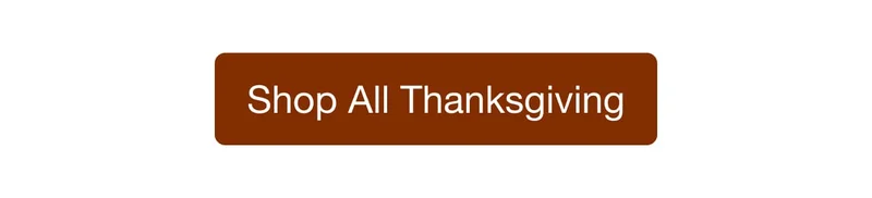 Shop All Thanksgiving