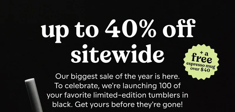 up to 40% off sitewide