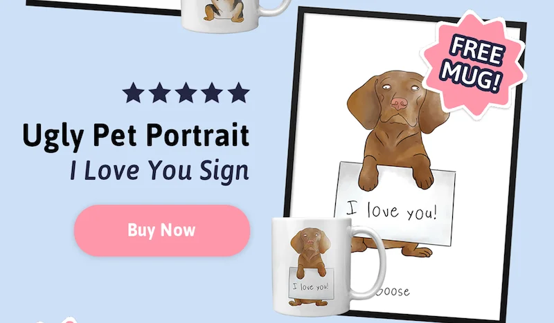 Ugly Pet Portrait - I Love You Sign. FREE MUG when you order today. Buy Now.