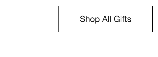 Shop All Gifts