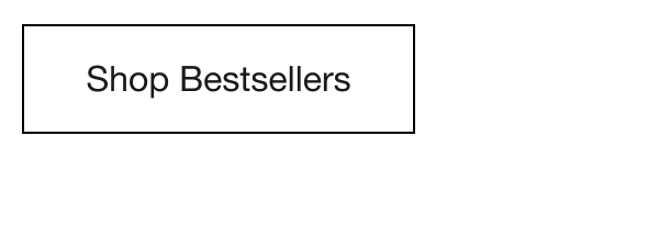 Shop Bestsellers