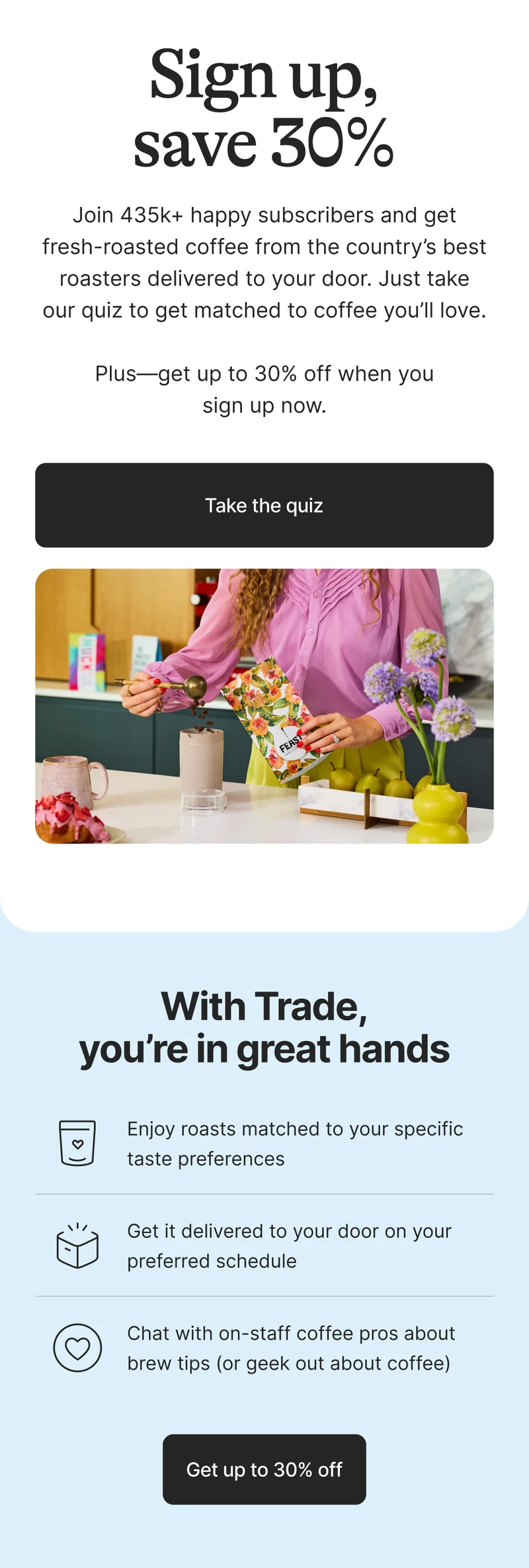 Up to 30% off subscriptions