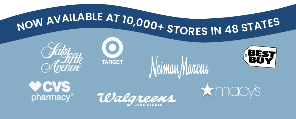 Now Available At 10,000+ Stores in 48 States