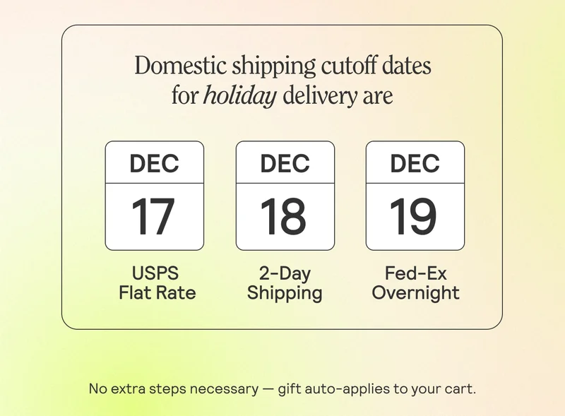 Domestic Shipping cutiff dates for holiday delivery are