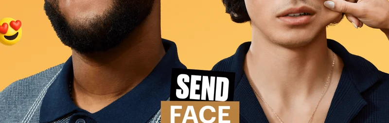 Send Face Pics