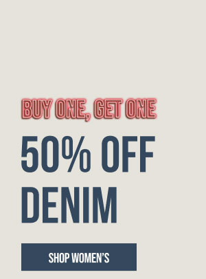 Buy One Get One 50% off Denim Shop Women's