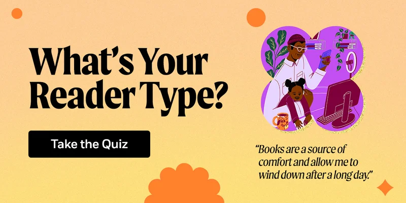 What's Your Reader Type? Take the Quiz