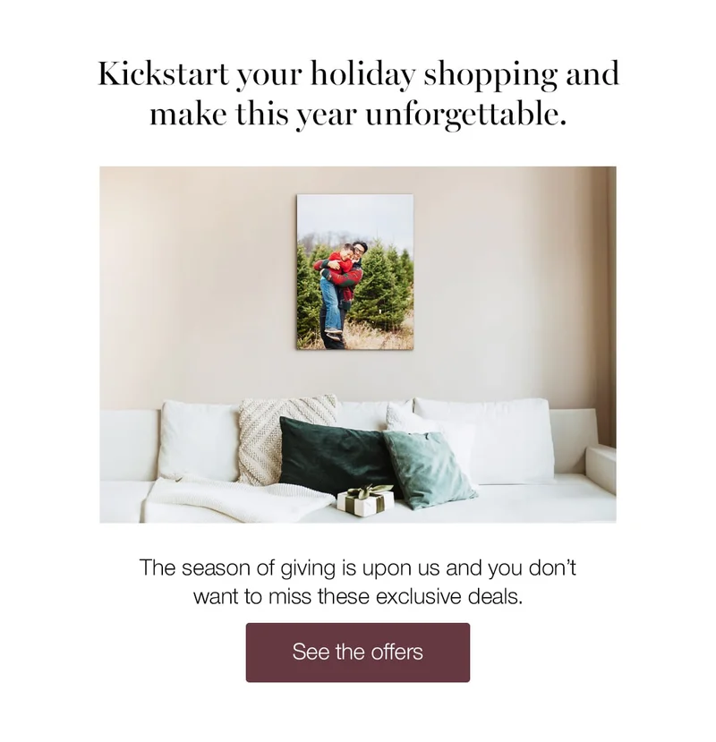 Kickstart your holiday shopping and make this year unforgettable. The season of giving is upon us and you don't want to miss these exclusive deals.