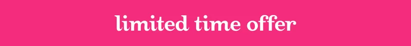 Limited time offer