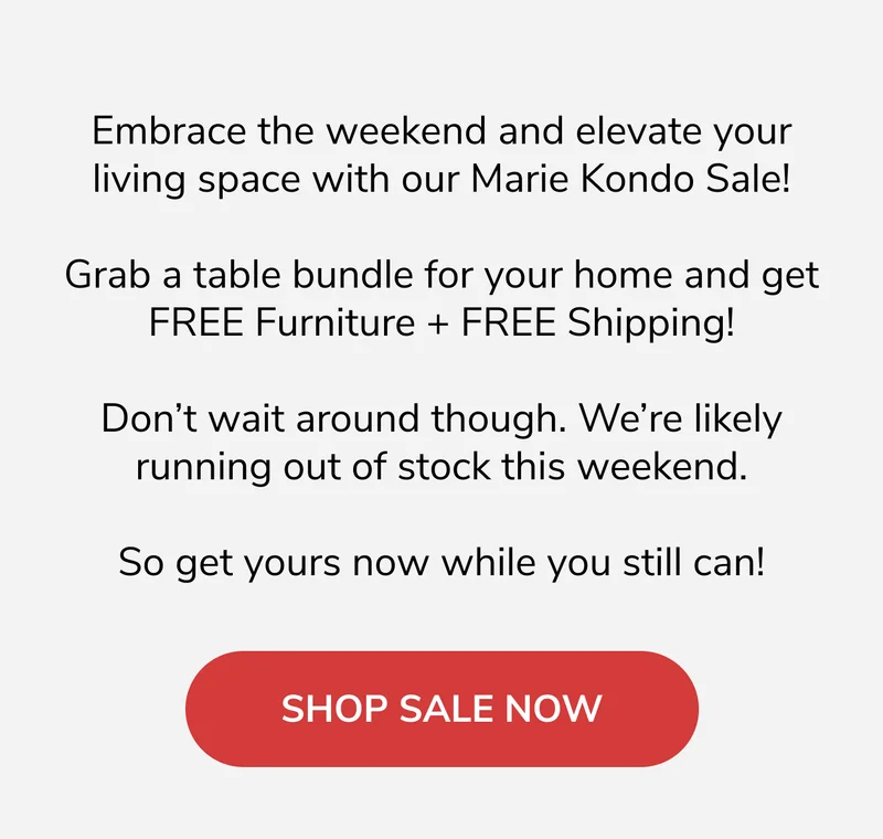 Embrace The Weekend With Free Furniture!