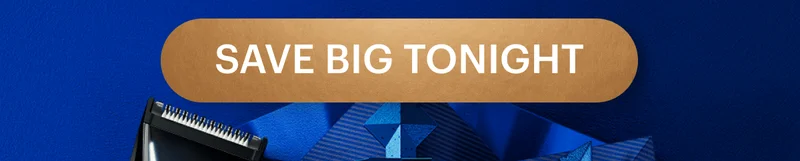 Save BIG Tonight