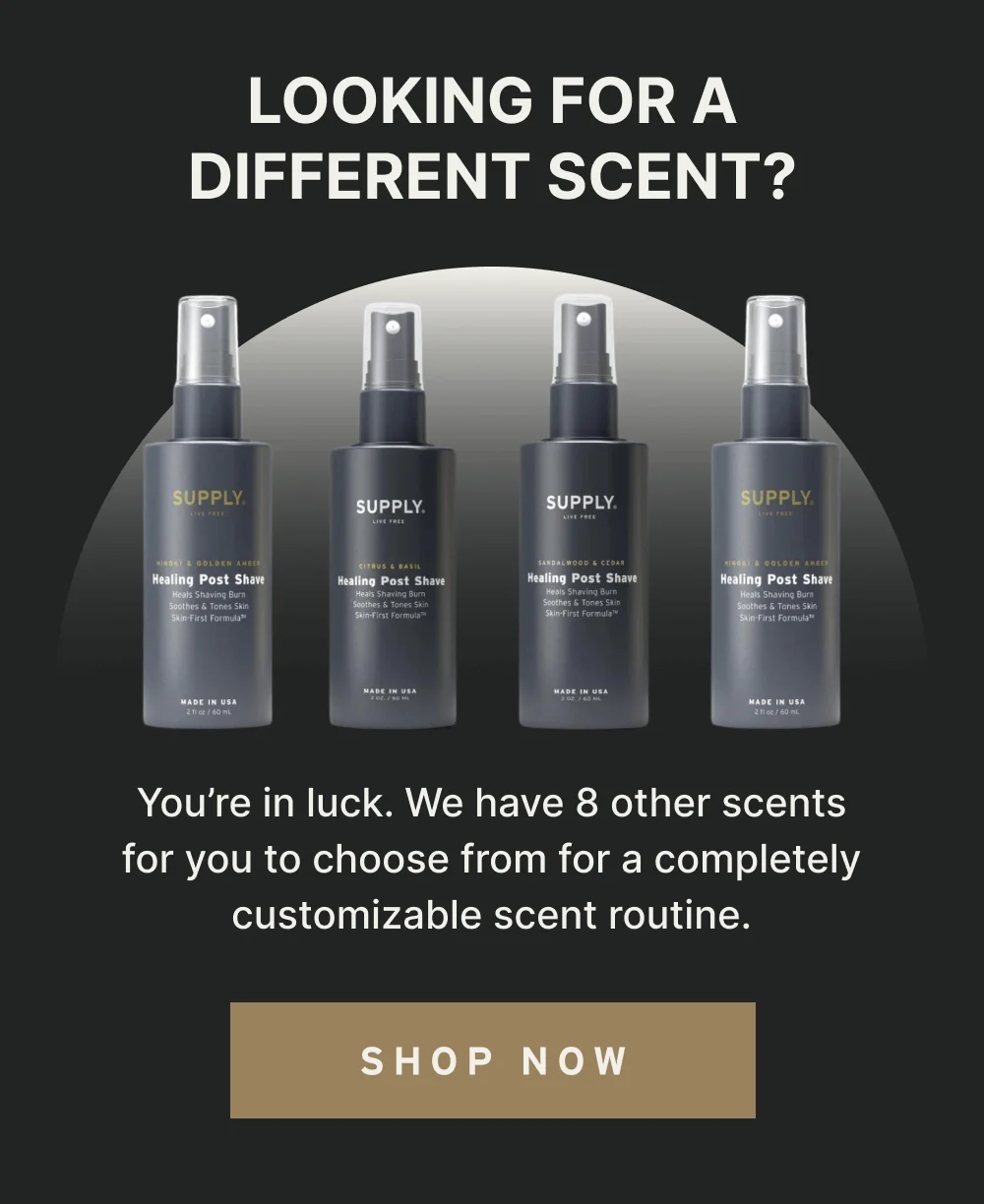 Looking for a different scent?
