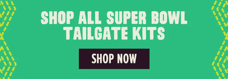 Shop All Officially Licensed Super Bowl LIX Tailgate Kits Shop All Officially Licensed Super Bowl LIX Tailgate Kits