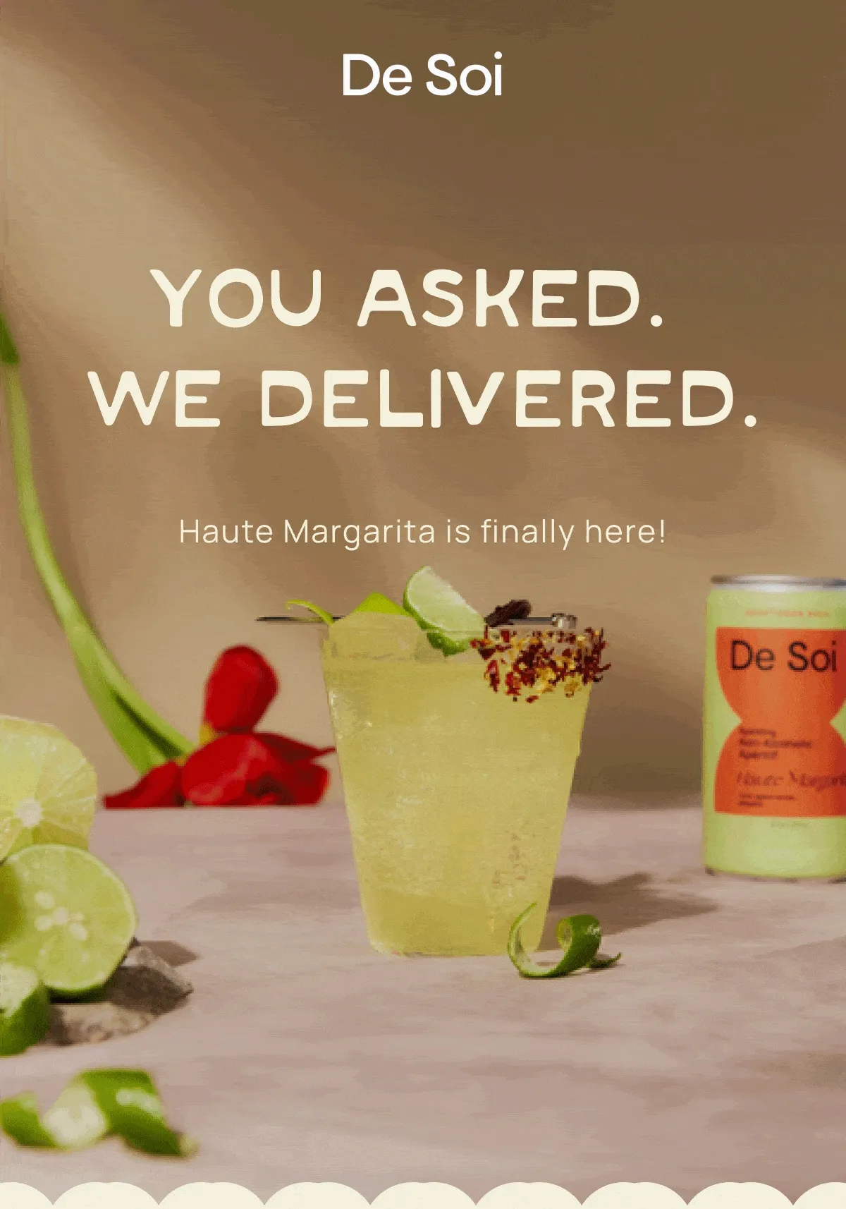 De Soi | You Asked. We Delivered.  |  Haute Margarita is finally here! |