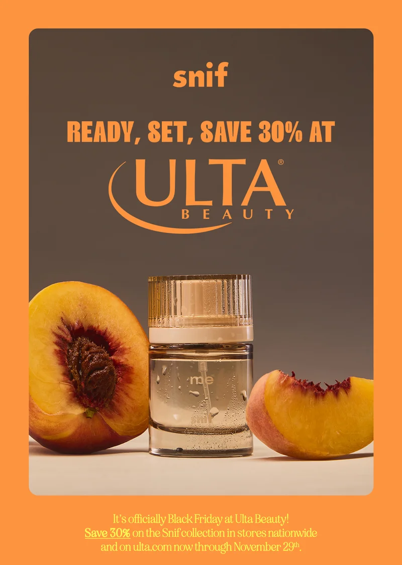 It’s officially Black Friday at Ulta Beauty! Save 30% on the Snif collection in stores nationwide and on ulta.com now through November 29th.