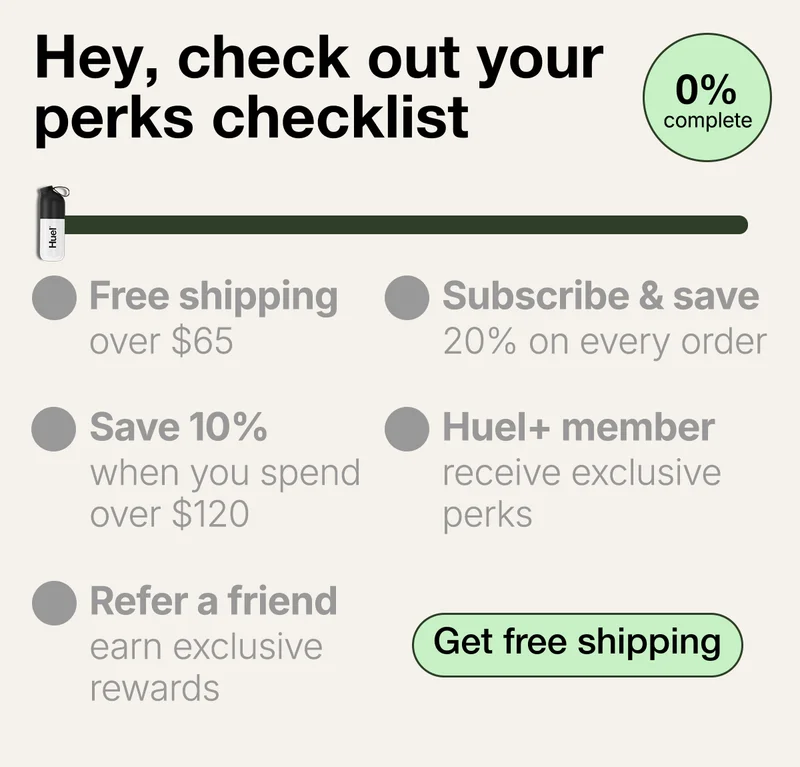 Your Huel perks checklist