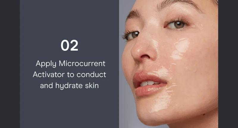 2️⃣ Apply Microcurrent Activator to conduct and hydrate skin