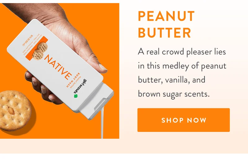 Peanut Butter | A real crowd pleaser lies in this medley of peanut butter, vanilla, and brown sugar scents. | SHOP NOW