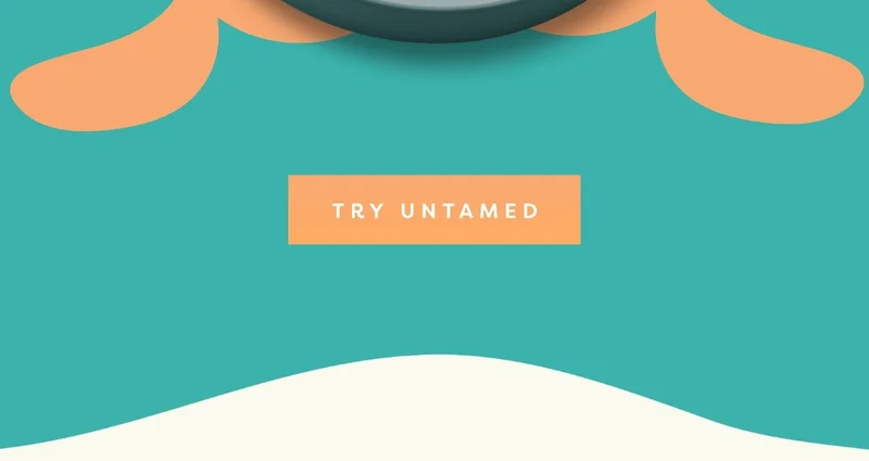 Try Untamed
