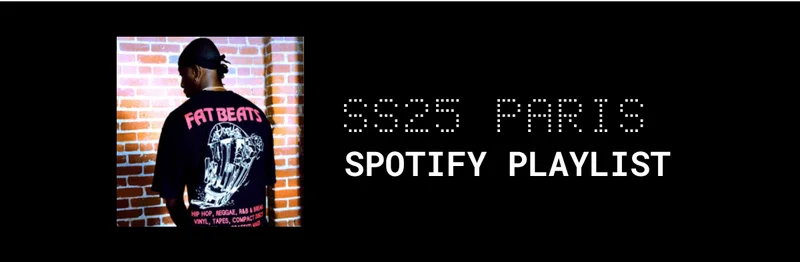 SS25 PARIS Spotify Playlist