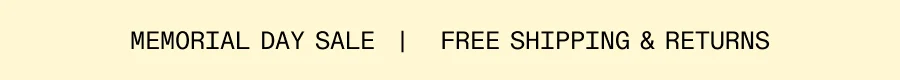 Memorial Day Sale Free Shipping & Returns