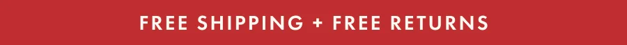 Free Shipping & Free Returns