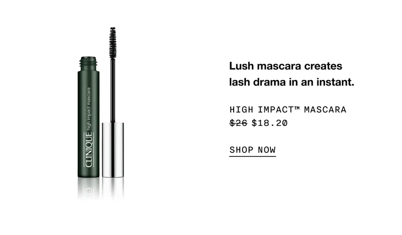 Lush mascara creates lash drama in an instant. High Impact™ Mascara $18.20 | SHOP NOW