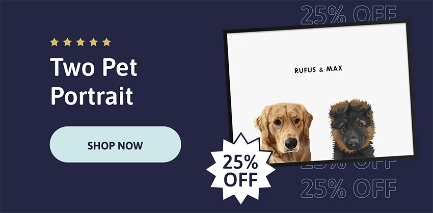 Two Pet Portrait - 25% OFF.