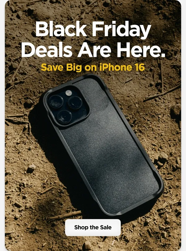 Black Friday Deals Are Here. Save big on iPhone 16. Shop the sale. Featuring Black Rugged Case for iPhone 16 Pro in the dirt.