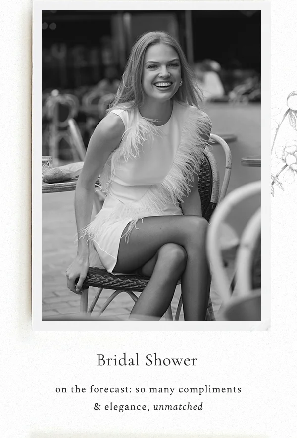 BRIDAL SHOWER on the forecast: so many compliments & elegance, unmatched