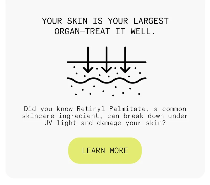 Learn More About Retinyl Palmitate