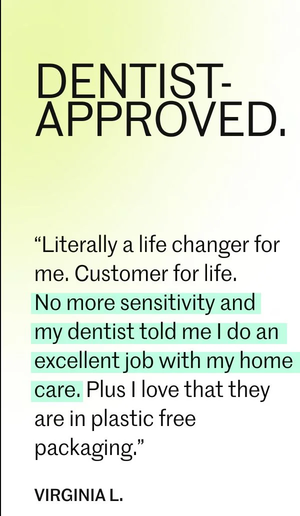 Dentist-approved