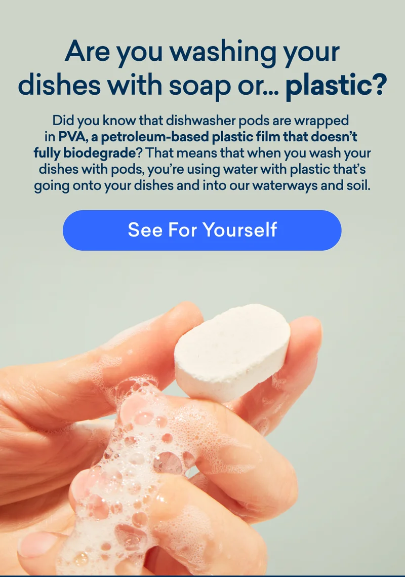 Are you washing your dishes with plastic?