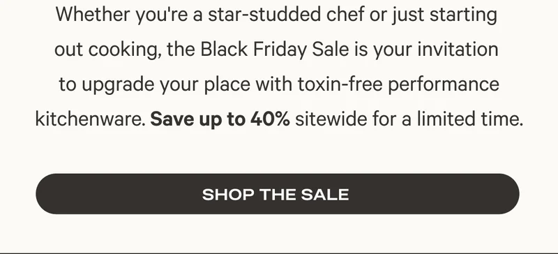 Save up to 40% sitewide - Shop the Sale