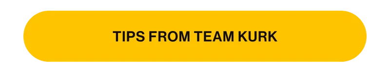 Tips from team KURK
