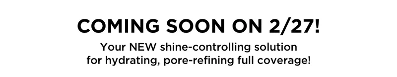 COMING SOON ON 2/27!
