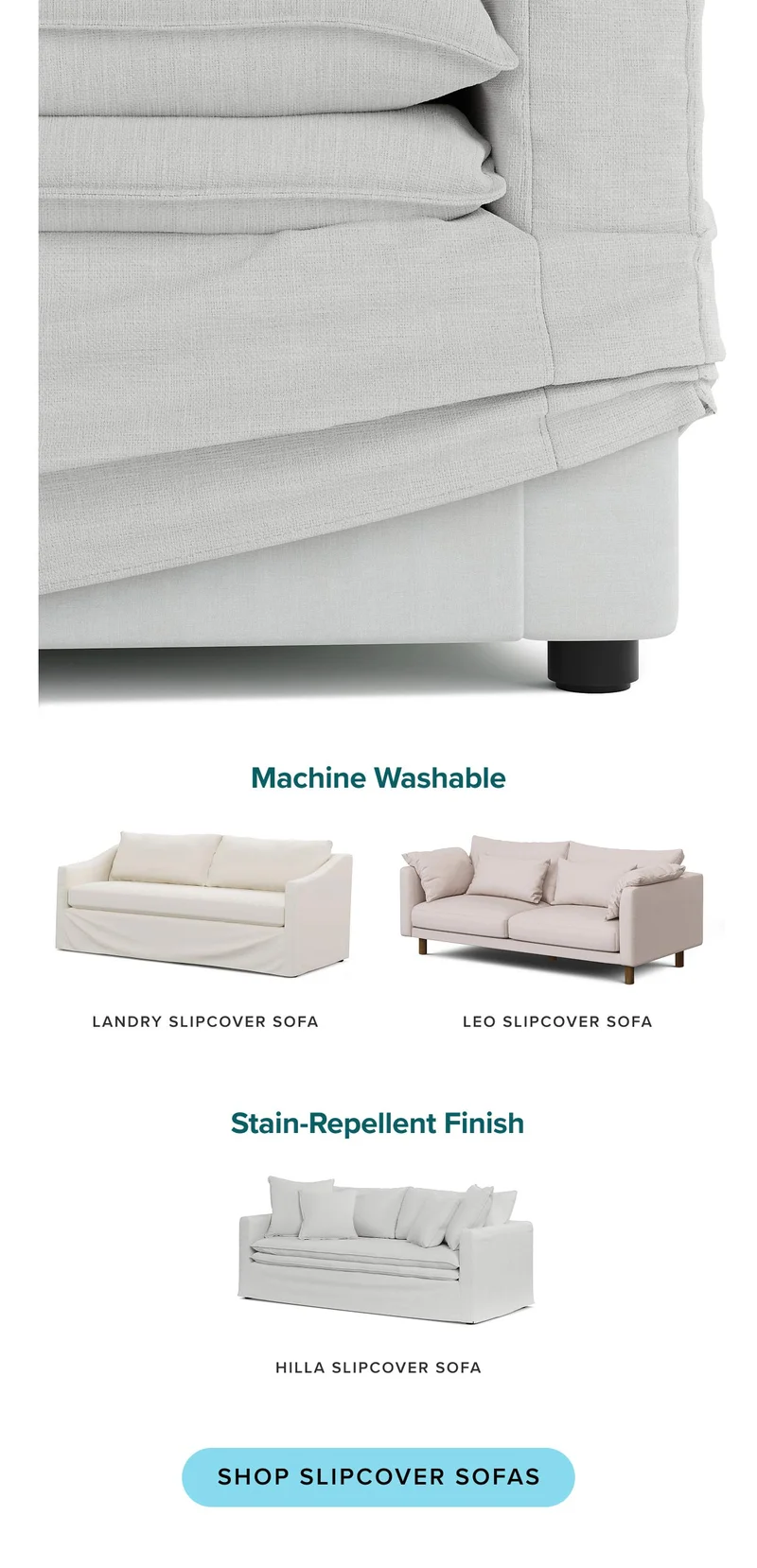 Shop slipcover sofas.
