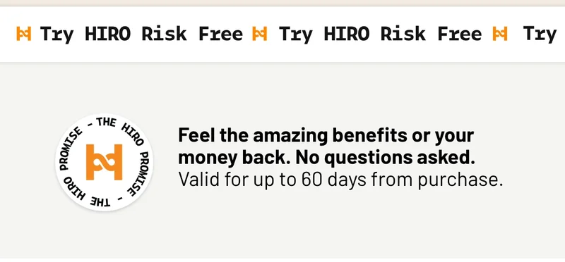 Try HIRO risk free