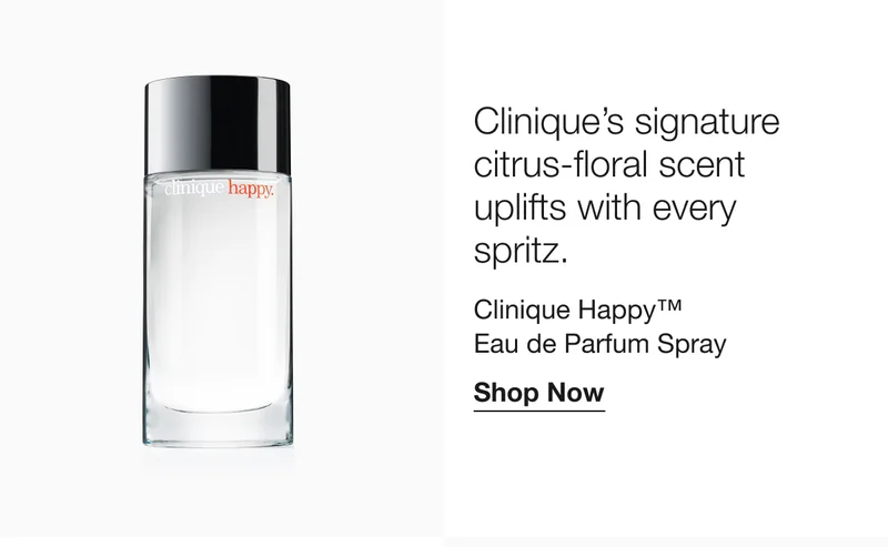 Clinique's signature citrus-floral scent uplifts with every spritz. Clinique Hapру™ Eau de Parfum Spray Shop Now