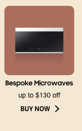 Bespoke Microwaves - up to $130 off - BUY NOW