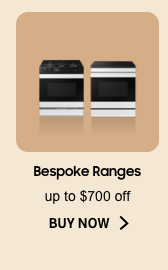 Bespoke Ranges - up to $700 off - BUY NOW