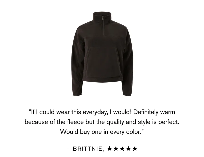 “If I could wear this everyday, I would! Definitely warm because of the fleece but the quality and style is perfect. Would buy one in every color.” (Brittnie M.)