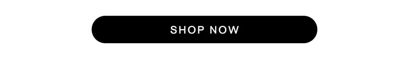 [ SHOP NOW ]
