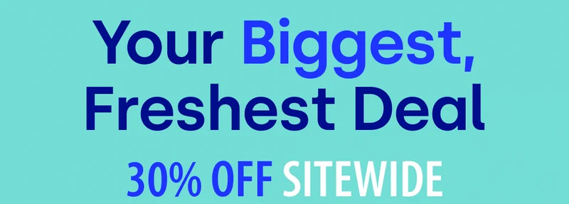 Your Biggest, Freshest Deal