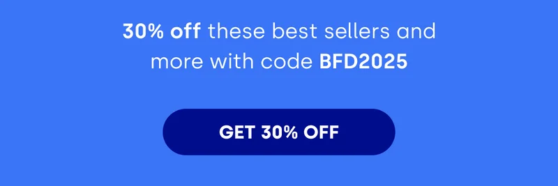 30% off these best sellers and more with code BFD2025 [GET 30% OFF]