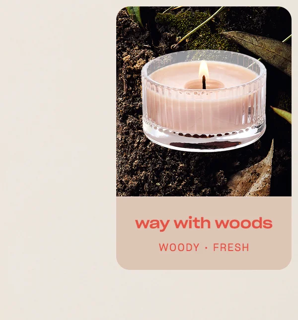 way with woods woody • fresh